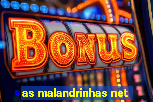 as malandrinhas net